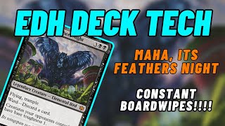 EDH Deck Tech  Maha Its Feathers Night  Constant Boardwipes [upl. by Ynomrah959]