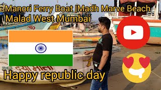 Manori Ferry Boat Madh Marve Beach Malad West Mumbai 💕😘💕 limon vlogs [upl. by Ahsyt22]