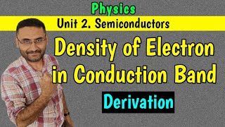 Expression for Density of Electrons in Conduction Band PHYSICS BEBtech 1st year in हिन्दी [upl. by Aneri204]