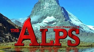 The Alps  2007  Documentary  1080p [upl. by Adnohsal]