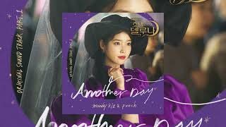 Ost Hotel Del Luna quotAnother Dayquot  Monday Kiz X Punch [upl. by Nakashima]