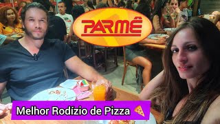 RODÍZIO de PIZZA na PARMÊ [upl. by Odlaner993]