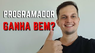 QUANTO GANHA UM PROGRAMADOR OPINIÃƒO SOBRE SALÃRIO DE PROGRAMADOR [upl. by Ecirtra]