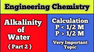 Alkalinity of Water Part 2 I Alkalinity Calculation I Alkalinity of Water Engineering Chemistry [upl. by Llertak506]