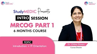 Introduction to MRCOG part 1  Dr Chitra Diwan  StudyMEDIC  StudyMRCOG [upl. by Parette]