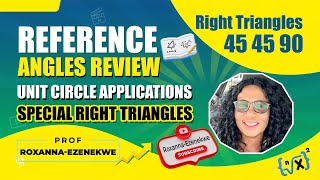 45 45 90 right triangles reference angles review unit circle applications [upl. by Nerreg341]