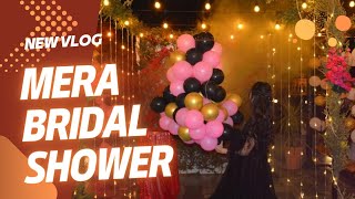 Mera Bridal Shower❣️ [upl. by Sanfourd]