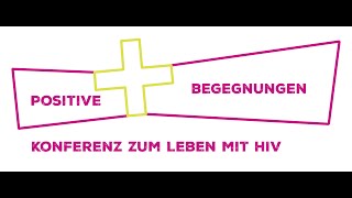 Pressekonferenz der DAH zu Positive Begegnungen – Konferenz zum Leben mit HIV 2022 [upl. by Earlene85]