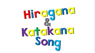 Hiragana and Katakana Song [upl. by Naoma]