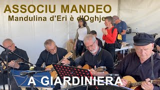 A Giardiniera  Associu Mandeo [upl. by Emmalynn642]