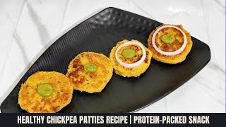 Healthy Chickpea Patties Recipe  Easy amp Delicious ProteinPacked Snack [upl. by Eyr359]