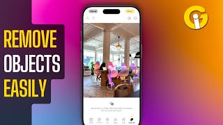 How to Erase Unwanted Objects in Photos with iOS 181 [upl. by Eilyr176]