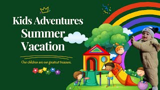 Summer Vacation  Garmi Ki Chutiyan  Kids  Poem  Kids Adventures [upl. by Rehtul]