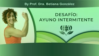 Desafío 5 días de Ayuno Intermitente [upl. by Etnuaed]