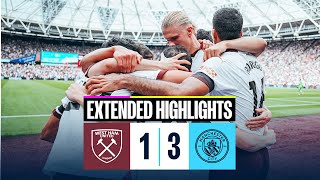 EXTENDED HIGHLIGHTS  West Ham 13 Man City  Doku hits the griddy [upl. by Letnwahs]