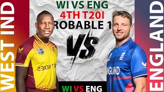 WEST INDIES VS ENGLAND 4TH T20I PROBABLE 11 [upl. by Nodanrb]