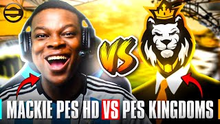 MACKIE PES HD vs PES KINGDOMS🔥eFOOTBALL MOBILE SHOWDOWN [upl. by Alehtse]