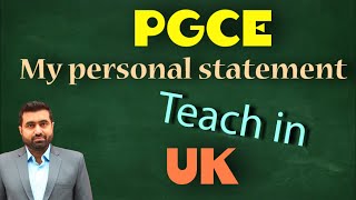 Unveiling My Statement for PGCE Teaching Program in the UK [upl. by Ramor354]