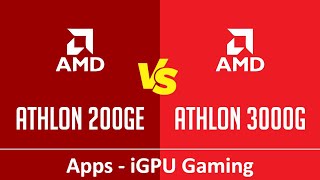 AMD Athlon 200GE vs AMD Athlon 3000G  Apps amp Gaming iGPU [upl. by Collar]