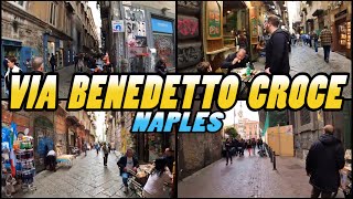 Naples Walking Tour VIA BENEDETTO CROCE  Naples  Italy 4k [upl. by Ruphina]