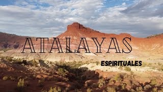 Atalayas espirituales [upl. by Winchell]