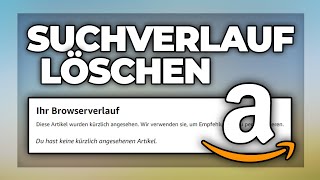 Amazon Suchverlauf löschen  Tutorial [upl. by Kohcztiy]