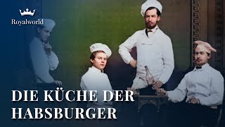 Die Küche der Habsburger  Dokumentarfilm [upl. by Aivatan]