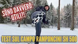 Ramponcini Decathlon SH500 Quechua  test sul campo [upl. by Yffat]