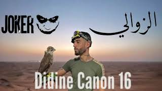 Didine Canon 16 – Zawali [upl. by Noreg]