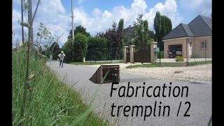 Fabrication tremplin 2 [upl. by Novi]