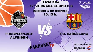 Liga EBA CB ALFINDEN  FC BARCELONA [upl. by Ainav]