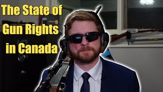 Firearms in Canada Right Privilege or something else Making the Case [upl. by Sunil]