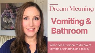 Bathroom amp Vomiting Dream Meaning [upl. by Yardna]