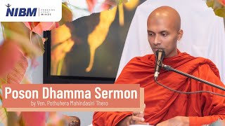 Poson Dhamma Sermon and Dhamma Discussion  Ven Pothuhera Mahindasiri Thero [upl. by Minton]