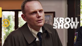 Kroll Show  Dr Armond  Questioned by Detective Smart ft Bill Burr [upl. by Thagard609]