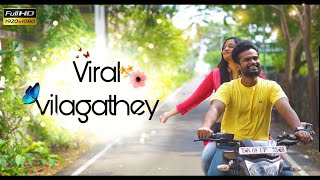 Viral Vilagathey Official Video  Tamil Album song  Prasanth M amp Sriram V Musical  Lenzbugz [upl. by Akemor346]