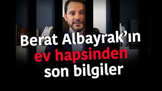 BERAT ALBAYRAKIN EV HAPSİNDEN SON BİLGİLER [upl. by Guinn]