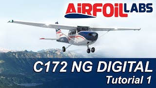 C172 NG DIGITAL Tutorial 1  About the Welcome Screen User Interface Basics and Settings [upl. by Adnertal]