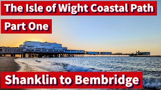 Isle of Wight Coastal Path Walk  Episode One Shanklin to Bembridge isle wight shanklin [upl. by Aerdno]