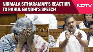 Rahul Gandhi Speech  Nirmala Sitharamans Reaction To Rahul Gandhis Speech Is Viral [upl. by Medor]