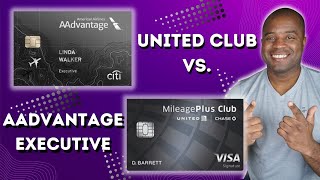 SHOWDOWN  The AAdvantage Executive Card vs United Club Card [upl. by Nivled]