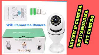 REVIEW WIFI PANORAMA CAMERA PAIRING MENGGUNAKAN APLIKASI FTY CAMPRO [upl. by Cirri]