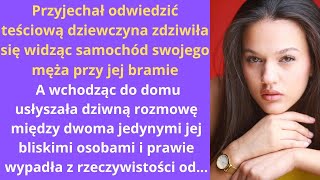 Przyjechał odwiedzić teściową dziewczyna zdziwiła się widząc samochód swojego męża przy jej bramie [upl. by Leohcin854]