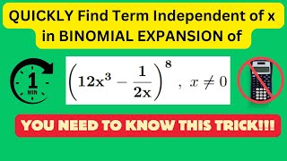 Binomial Expansion TRICK Quickly Find Term Independent of x [upl. by Aicilf79]