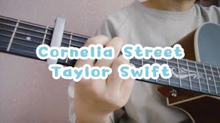 Cornelia Street  Taylor Swift｜Guitar cover [upl. by Ballard]