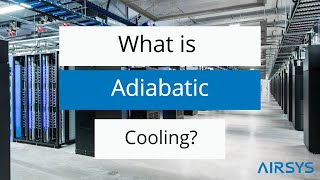 What is an adiabatic cooling system  AIRSYS UK [upl. by Leunamesoj]