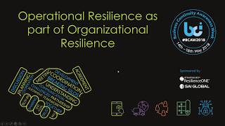 Operational Resilience as part of Organizational Resilience [upl. by Lalage]