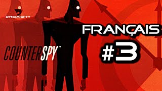 CounterSpy 3  Gameplay Commentaire Walkthrough Français FR [upl. by Nuarb]