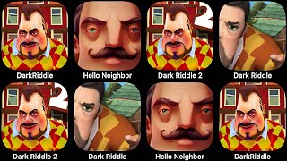 Hello NeighborDark RiddleDark Riddle ClassicDark Riddle 2Hello Neighbor 2Dark Riddle 3 [upl. by Lupien]