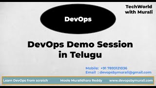 DevOps demo session in Telugu by Telugu DevOps Guru  DevOps Tutorial For Beginners 91 7893121036 [upl. by Anahsirk]